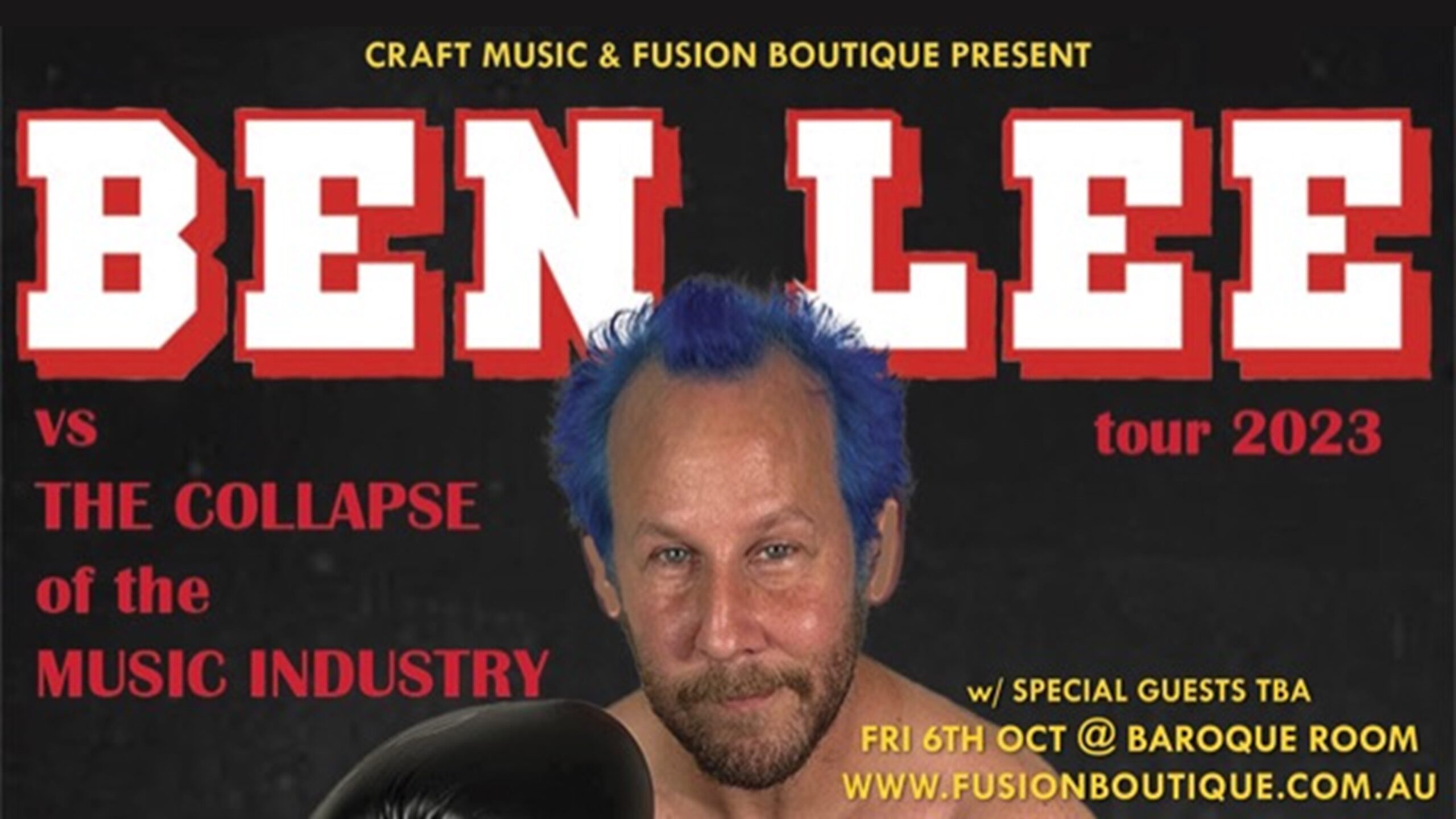 Ben Lee vs The Collapse of the Music Industry Tour w/ Special Guests