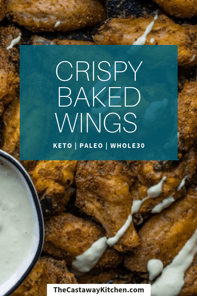 Crispy Keto Wings with Creamy Garlic Sauce (Baked, Paleo, Whole30) The Castaway Kitchen