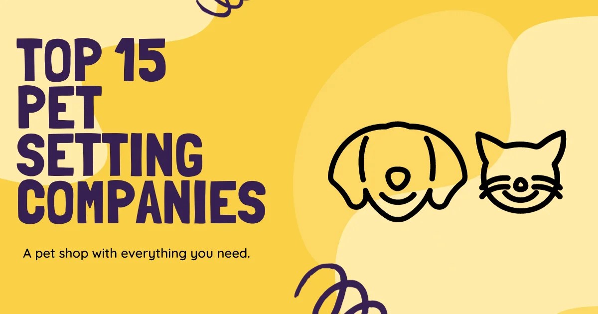 Top 15 Pet Setting Vendors TheCconnects