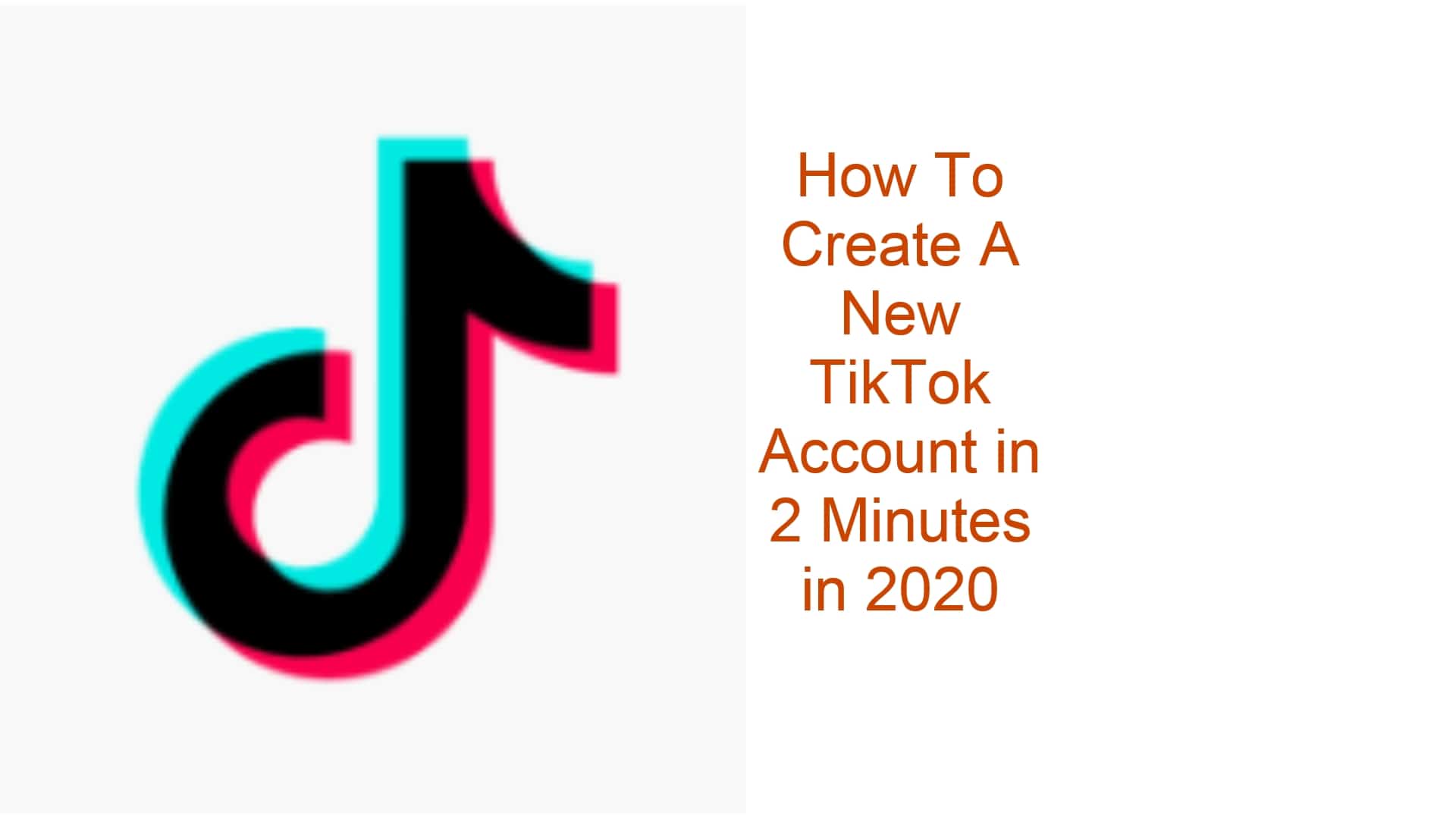 createanewtiktokaccount TheCellGuide