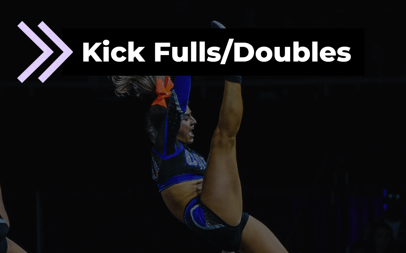 5 Tips for Kick Fulls/Doubles The Cheer Kin