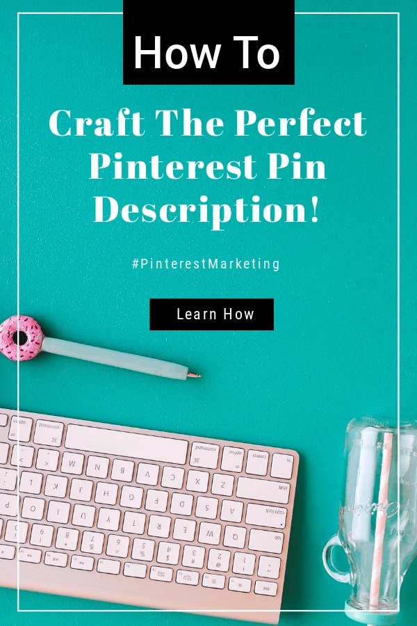 How to Write Great Pinterest Image Descriptions