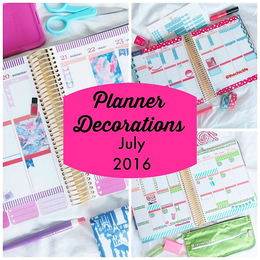 Planner Decorations July 2016 (Erin Condren Vertical) The Chic Life