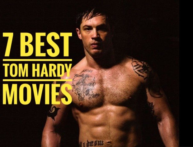 Tom Hardy Movies 7 Best Films You Must See The Cinemaholic