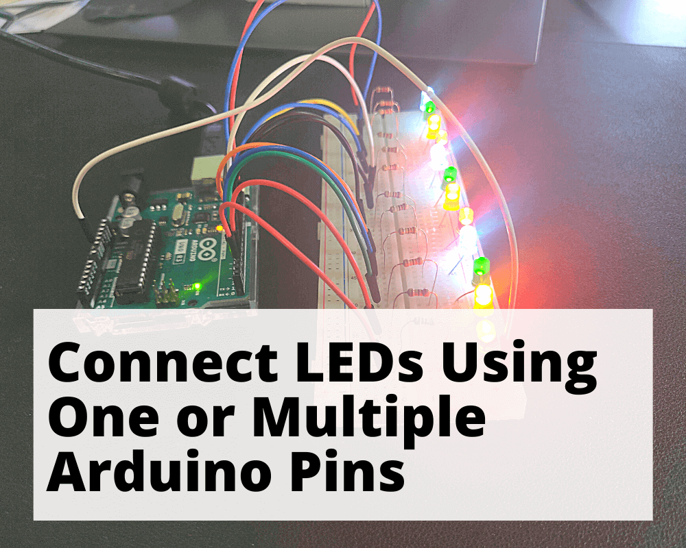 How To Connect Two Sets Of Led Lights Together Using Arduino Uno