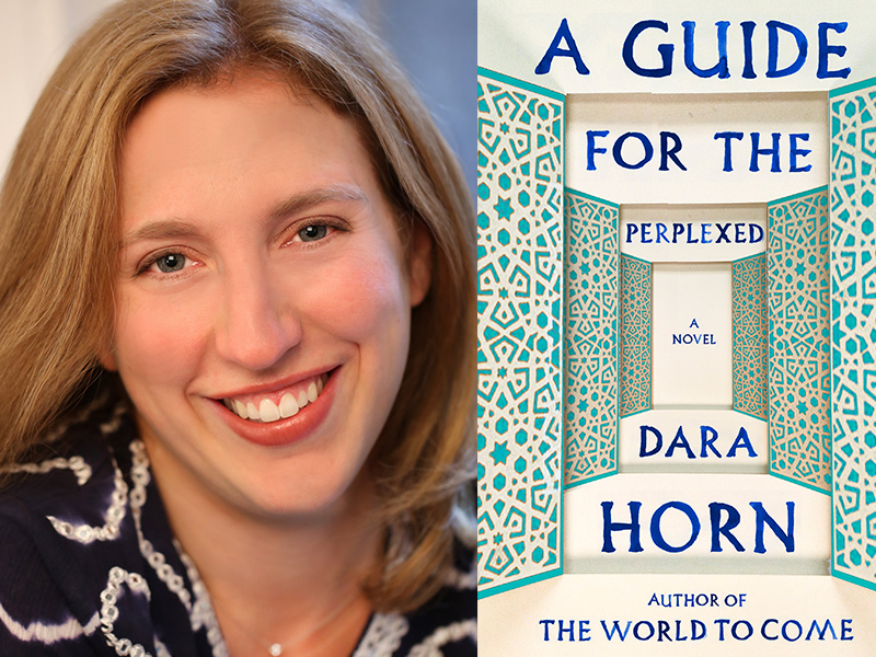 Dara Horn novelist explores memory and history