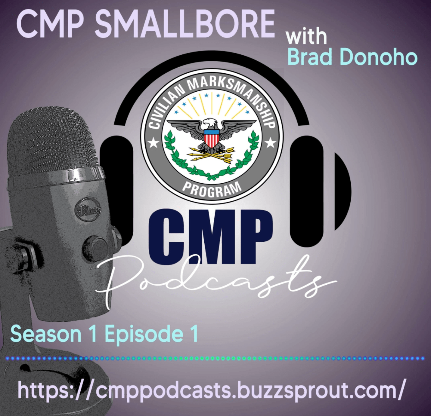 CMP Introduces New Informational Podcast Series Civilian Marksmanship