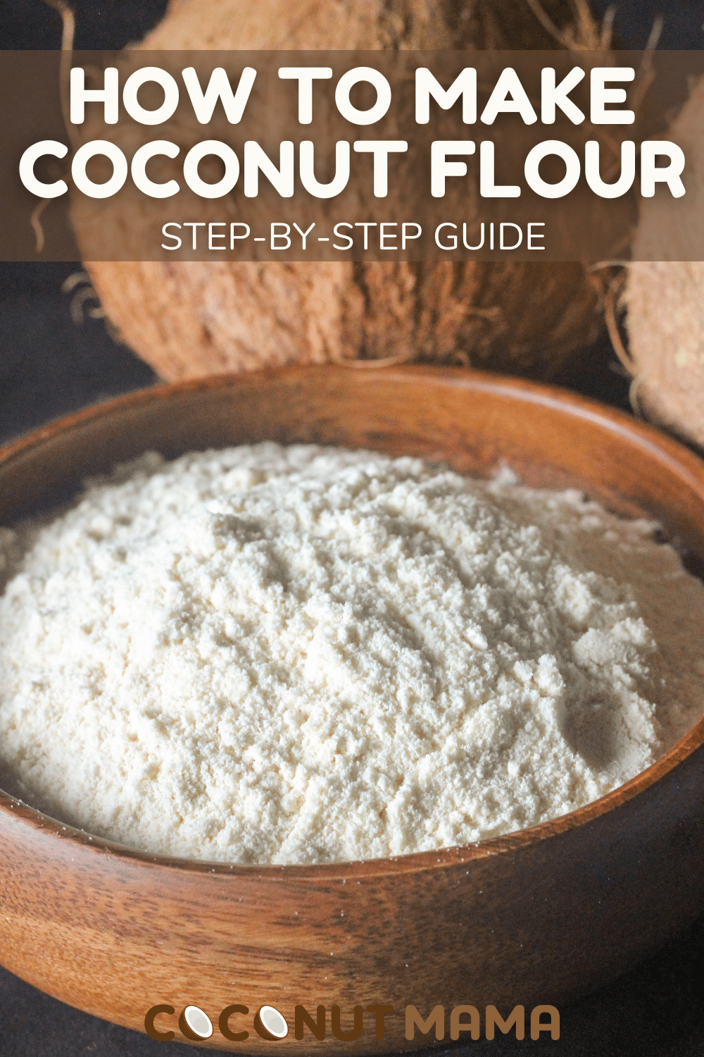 How To Make Coconut Flour (Video) The Coconut Mama
