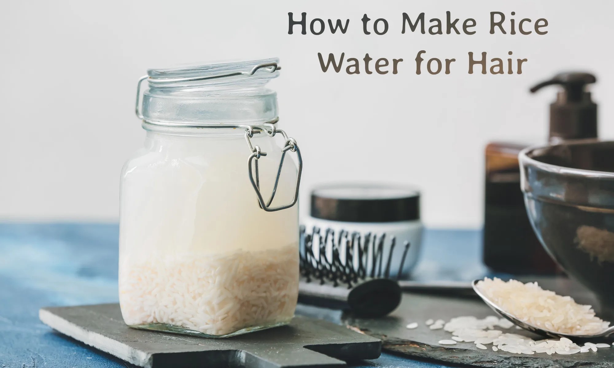 How to Use Rice Water for Hair The Coconut Mama