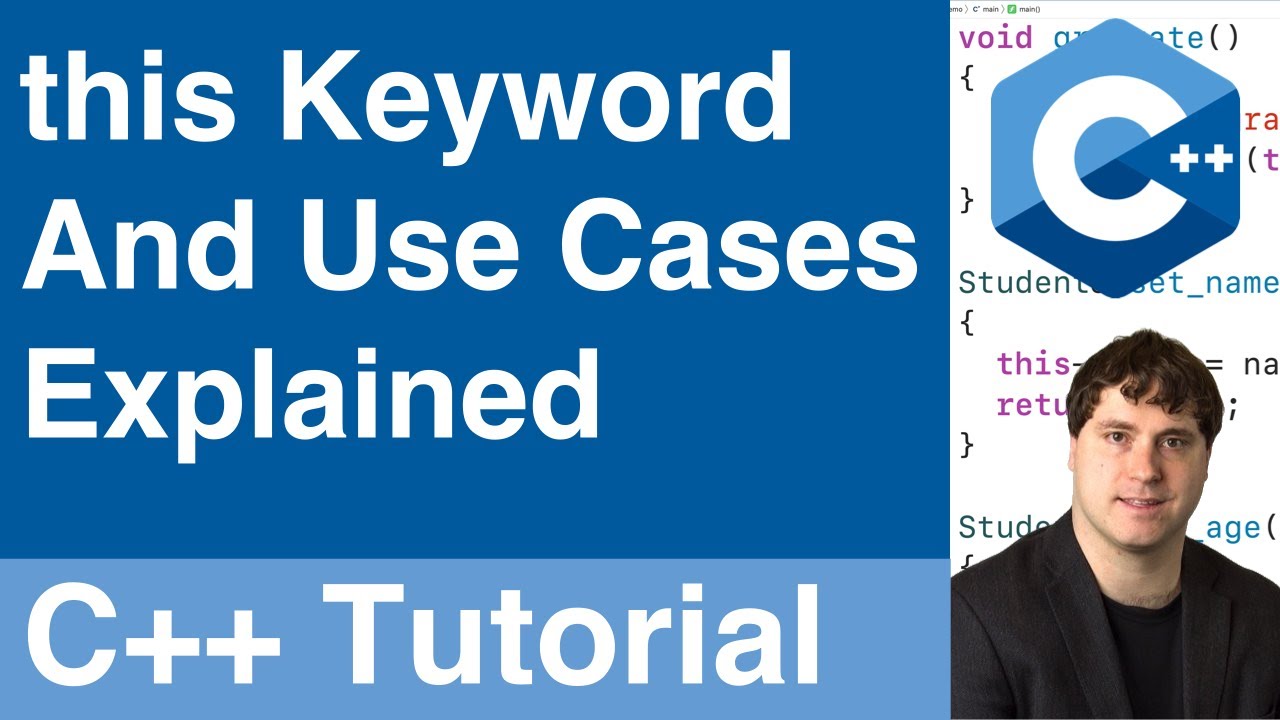this Keyword And Use Cases Explained C++ Tutorial The Code Teacher