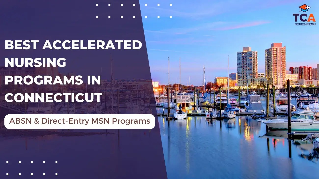 6 Best Accelerated Nursing Programs in Connecticut (2023)