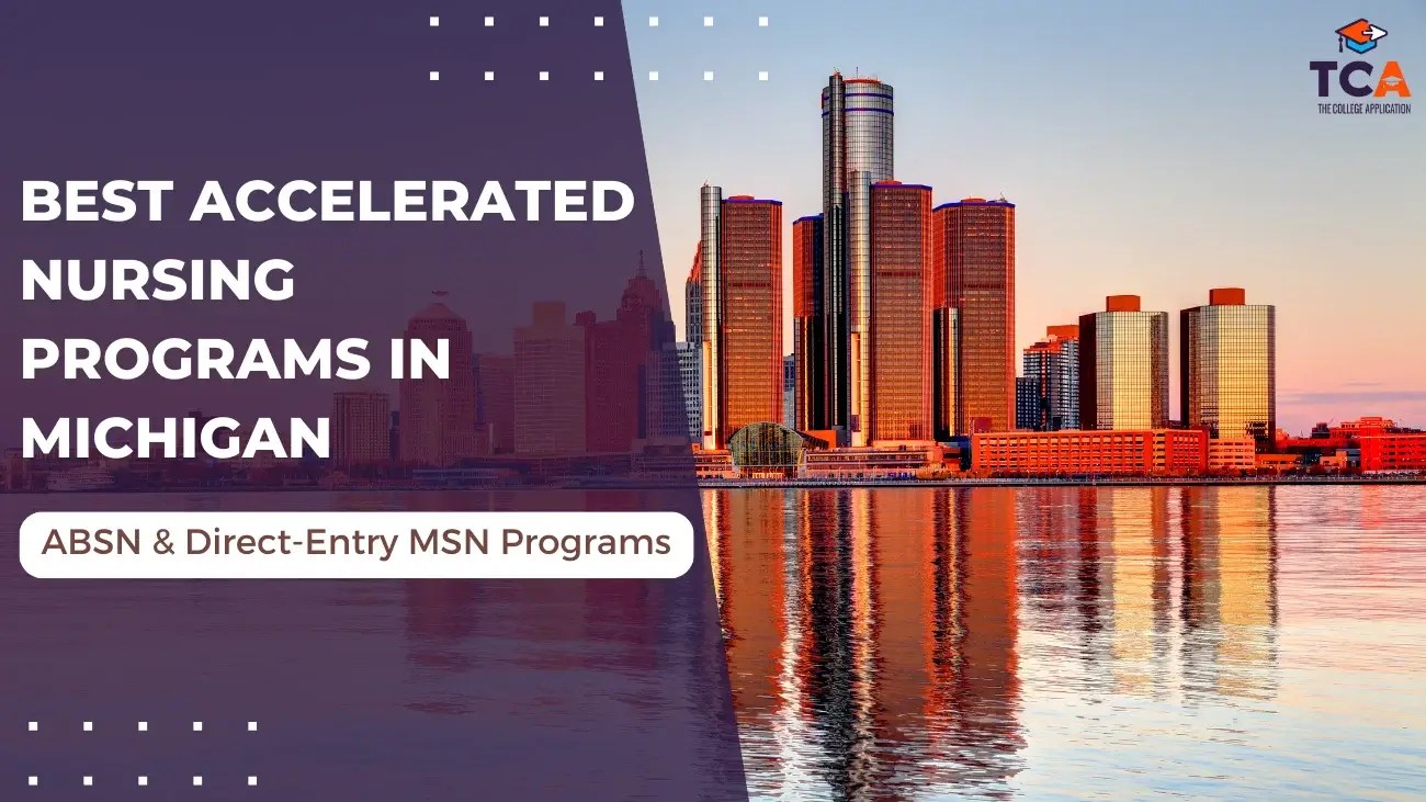 8 Best Accelerated Nursing Programs in Michigan (2023)