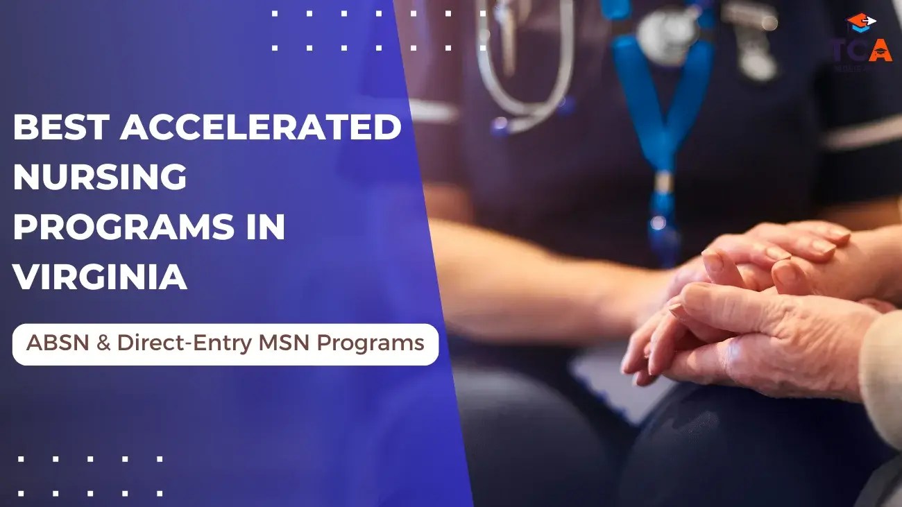 8 Best Accelerated Nursing Programs in Virginia (2023)