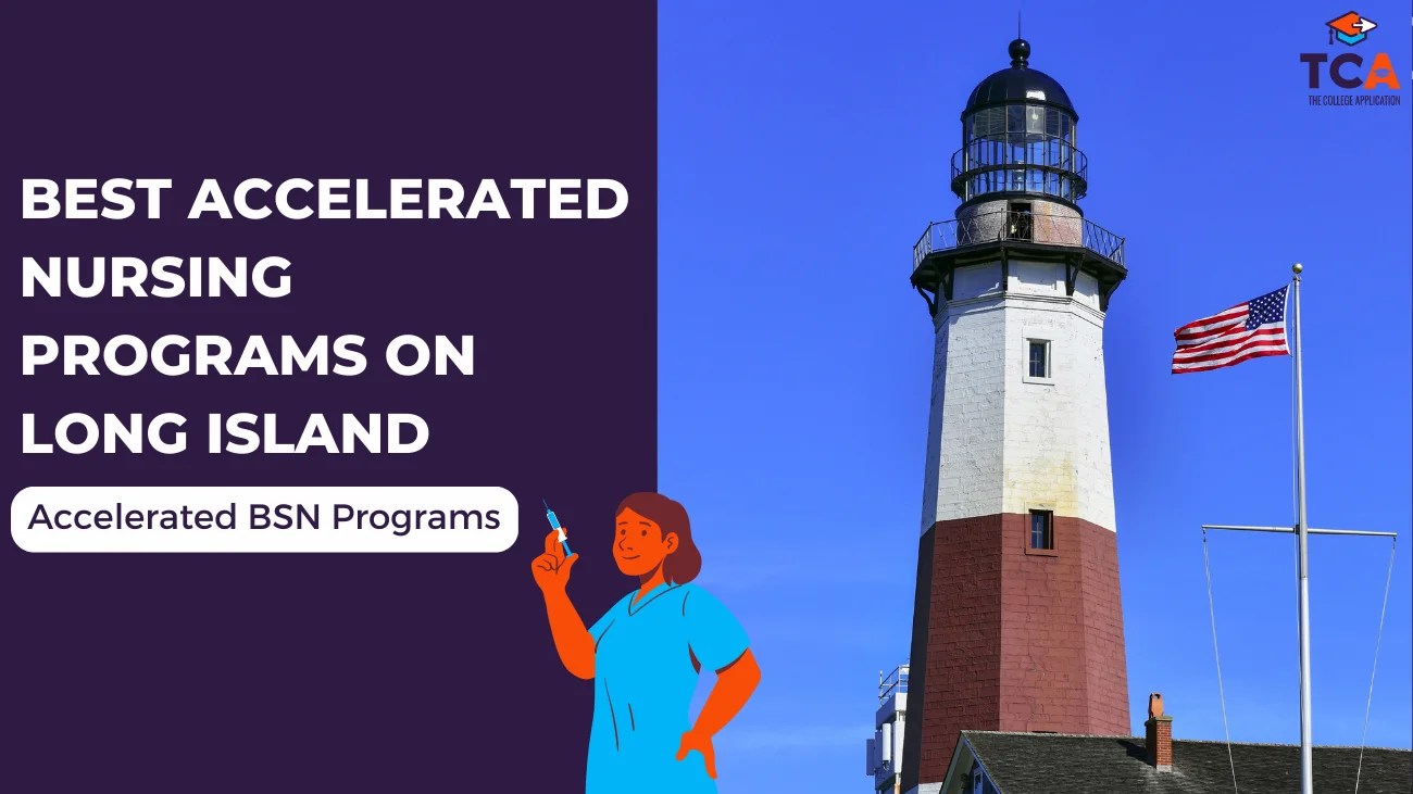 4 Best Accelerated Nursing Programs on Long Island 2023