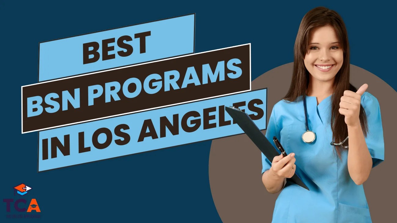 8 Best BSN Programs in Los Angeles (2023 Top Ranked)