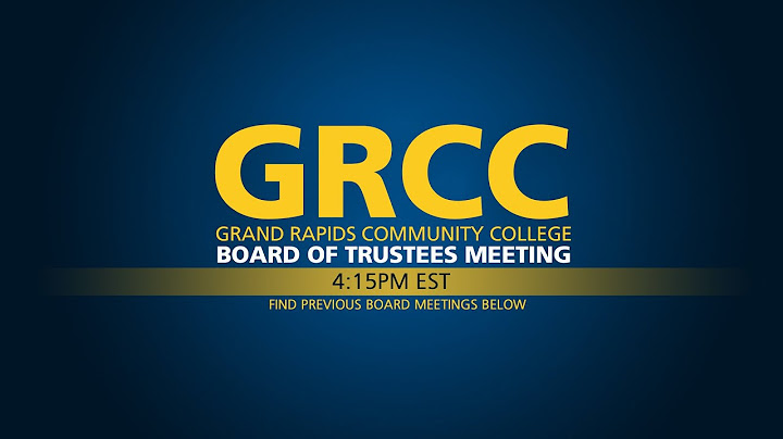 Grcc Fall 2023 Grcc Board Of Trustees Meeting Recap For June 13 - The Collegiate Live