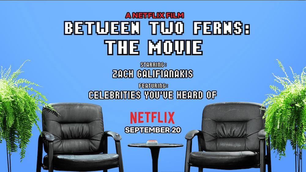 The “Between Two Ferns” movie with Zach Galifianakis and big stars will