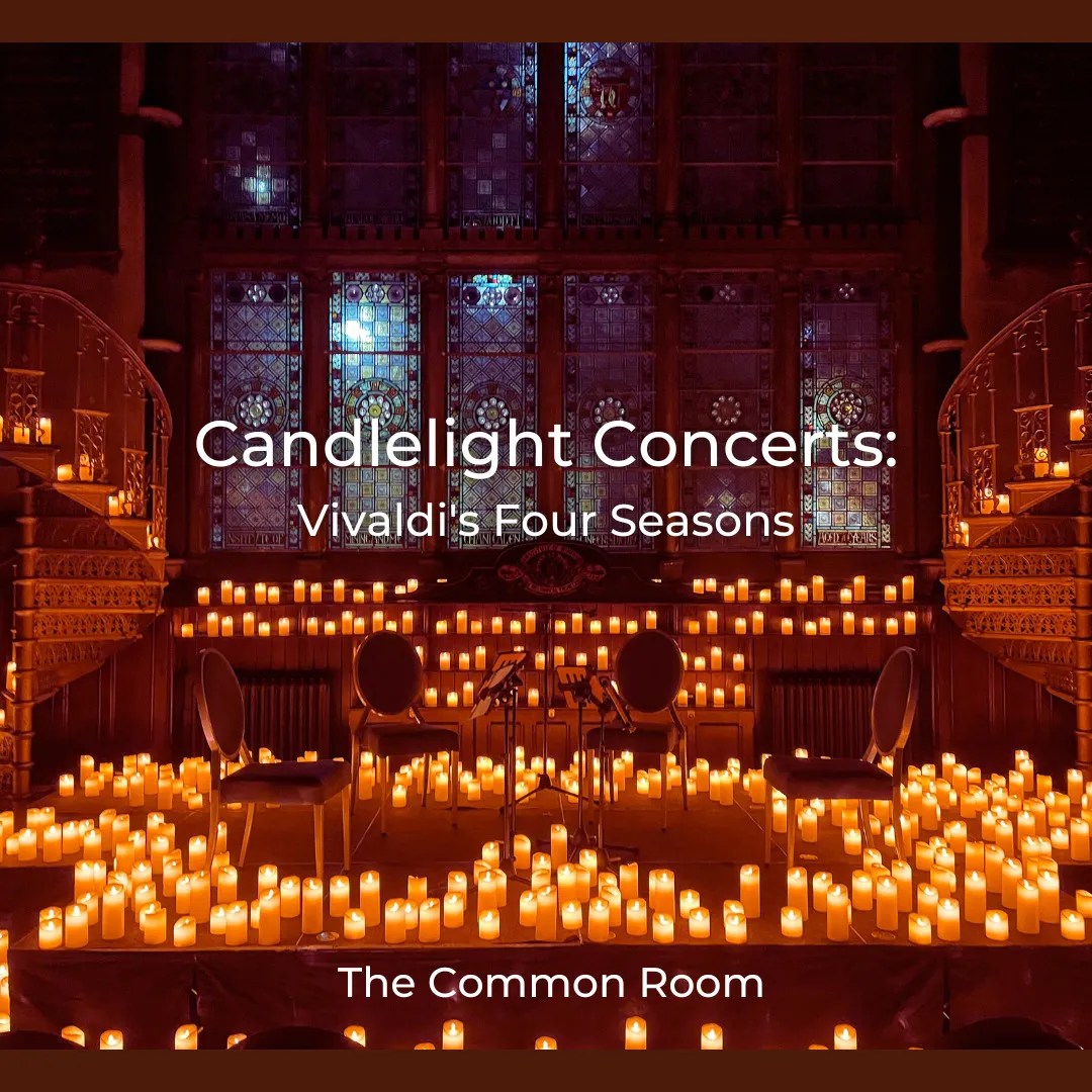 Candlelight Concert Vivaldi's Four Seasons The Common Room