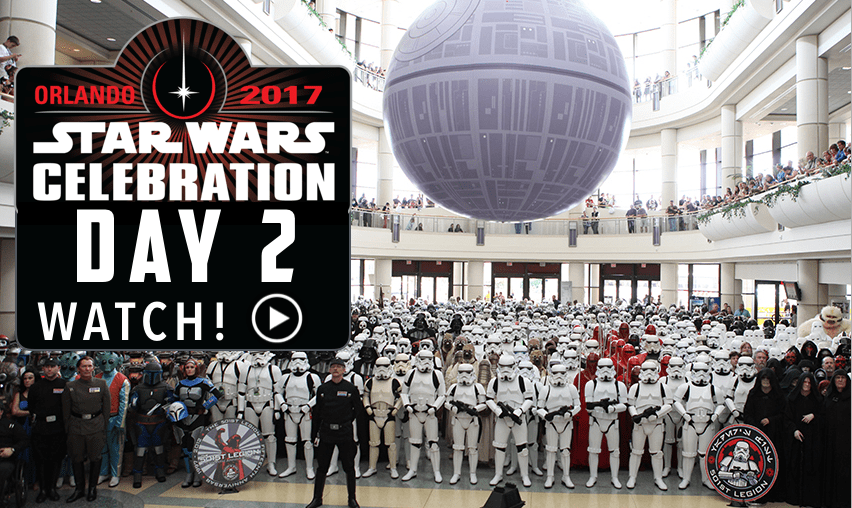 WATCH! DAY 2 of STAR WARS CELEBRATION ORLANDO 2017 The Con Guy
