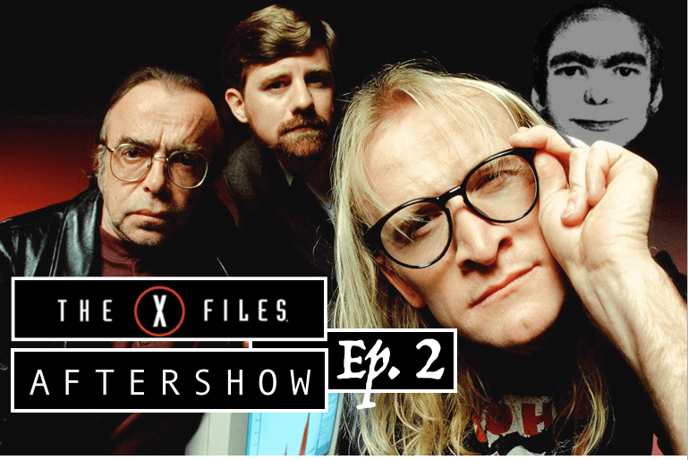 XFILES AFTERSHOW Season 11, Episode 2 THE RETURN OF LANGLY (Lone Gunmen) The Con Guy