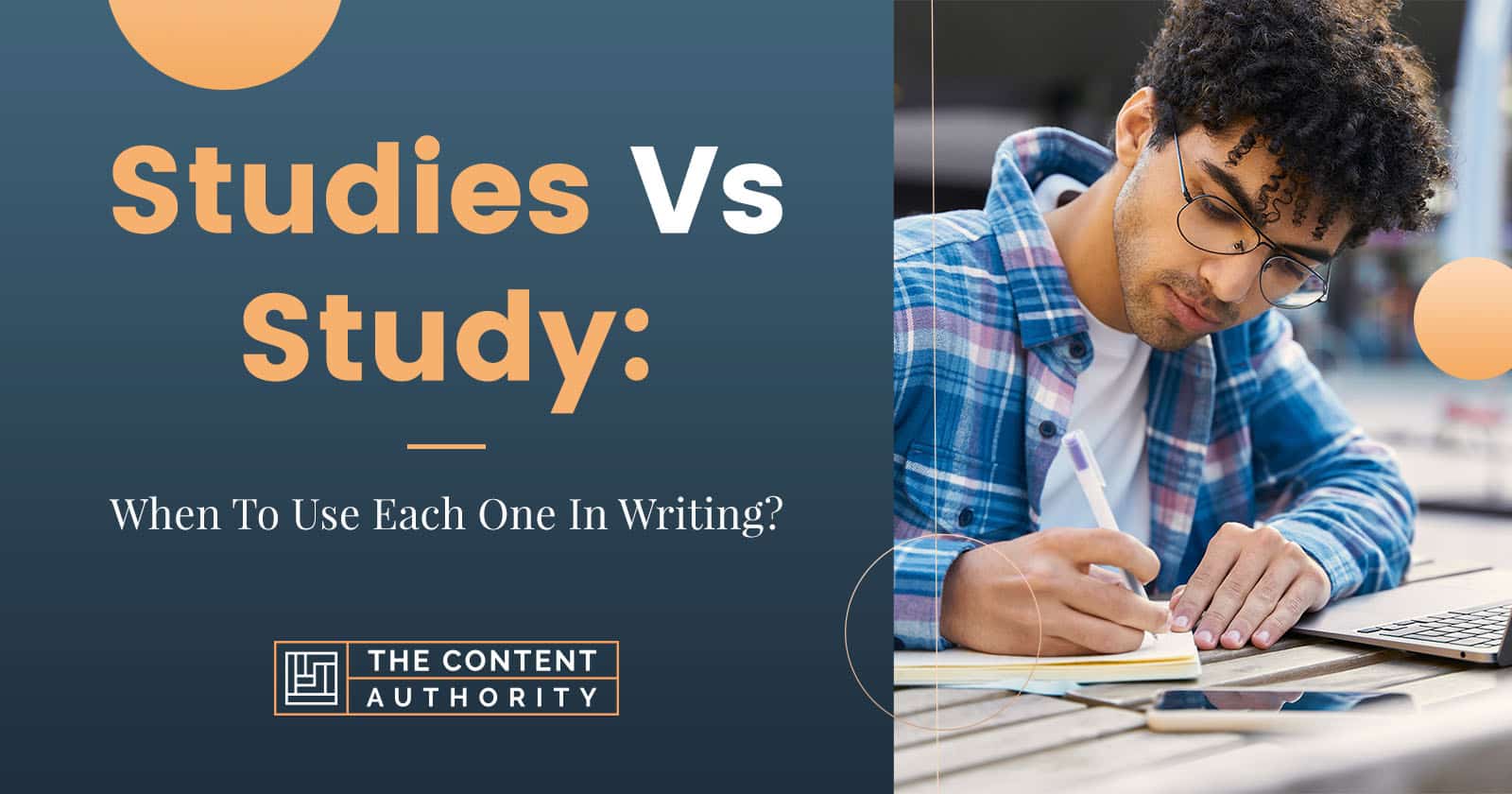 Studies Vs Study When To Use Each One In Writing?