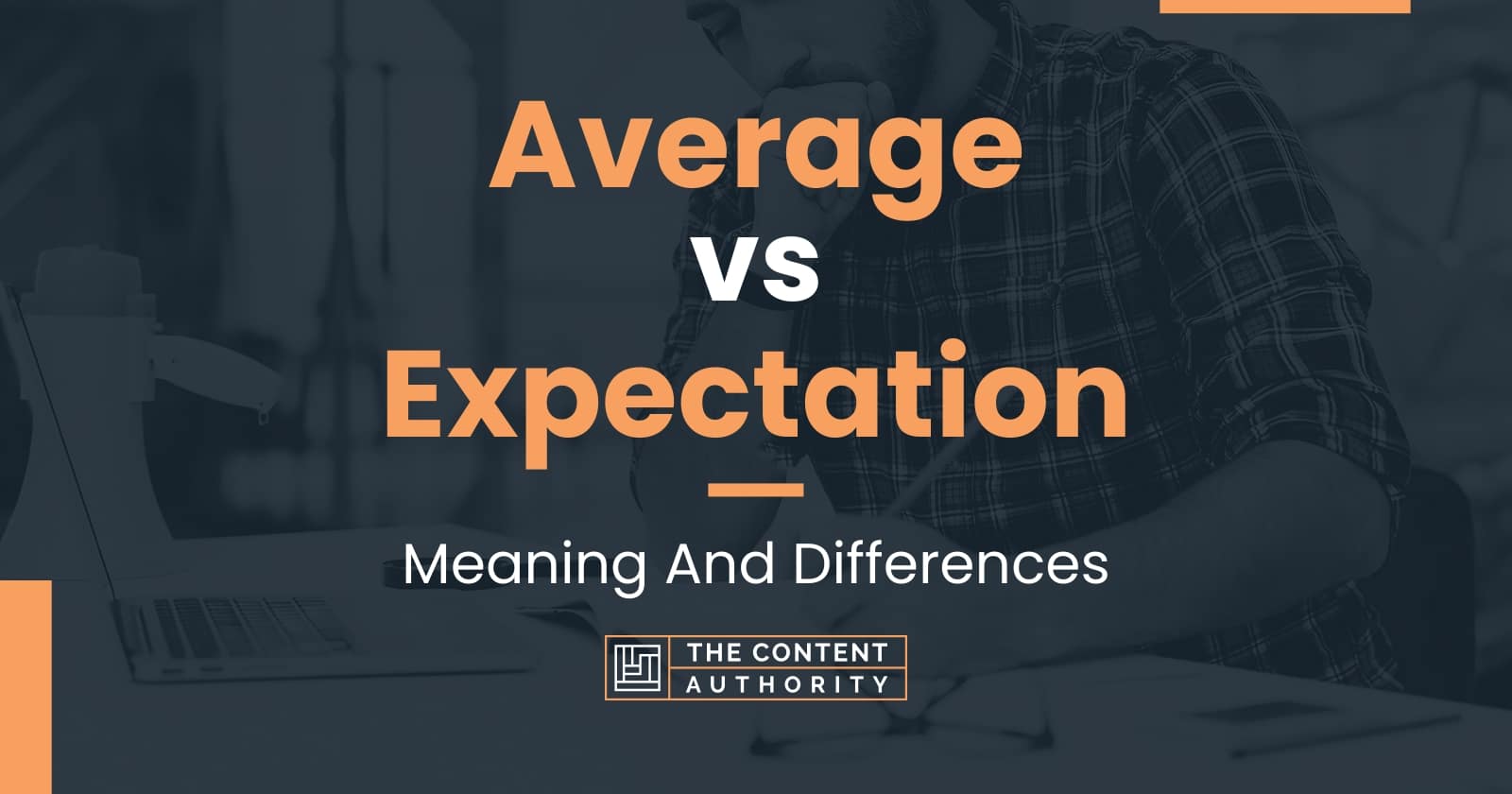 Average vs Expectation Meaning And Differences