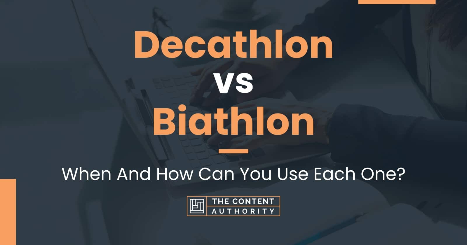 Decathlon vs Biathlon When And How Can You Use Each One?