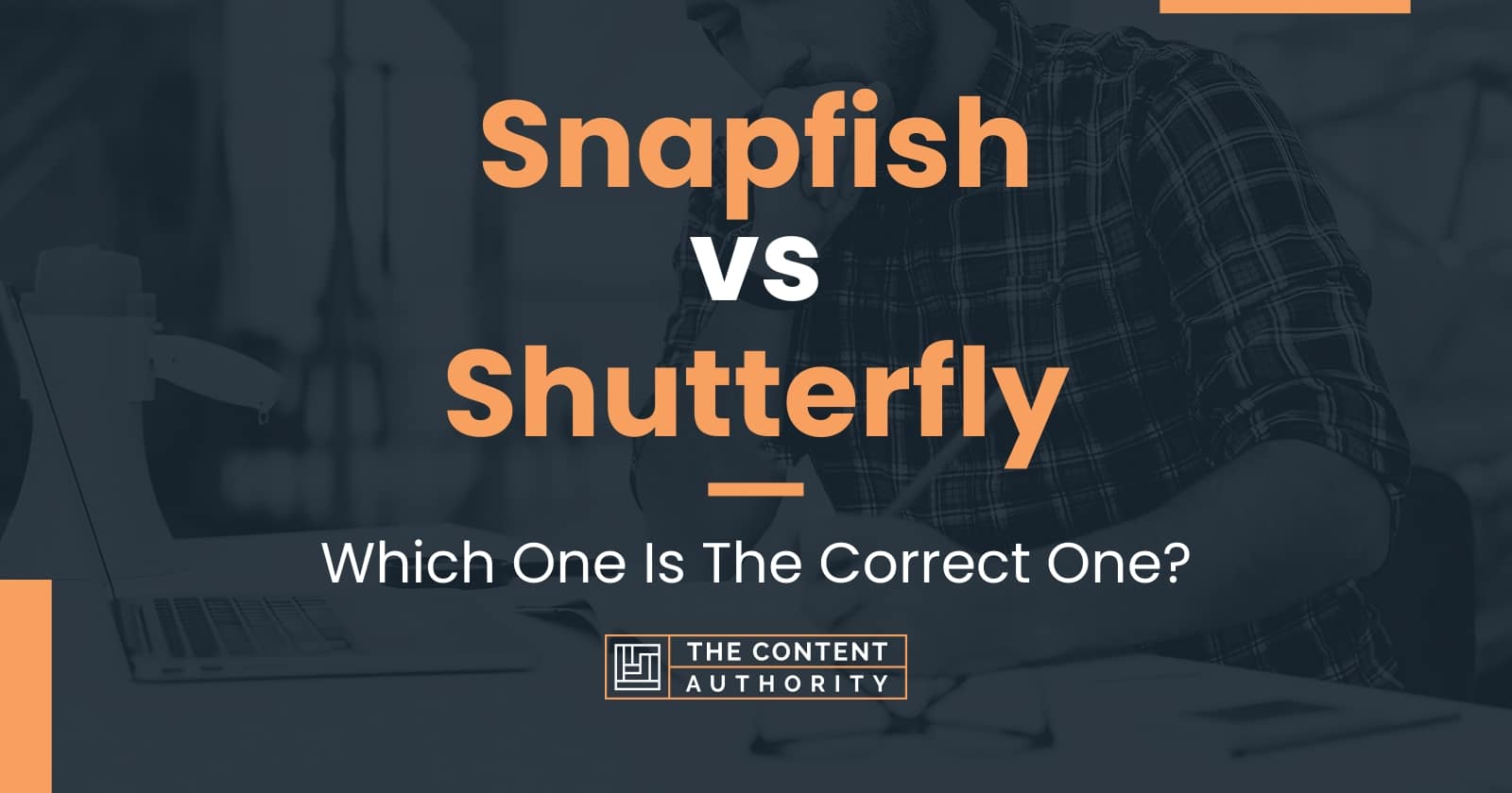Snapfish vs Shutterfly Which One Is The Correct One?