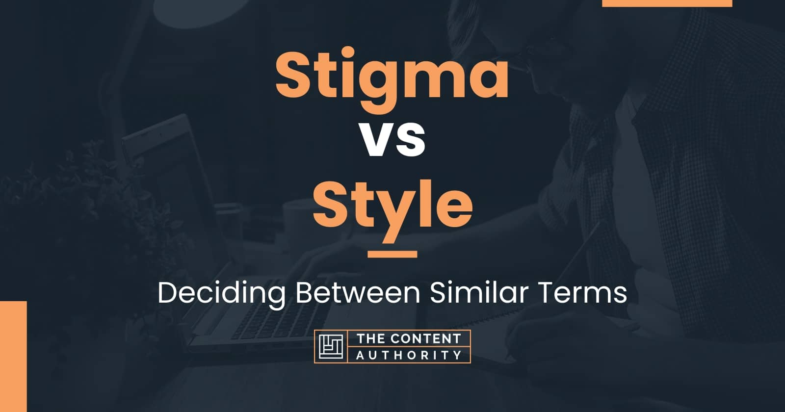 Stigma vs Style Deciding Between Similar Terms