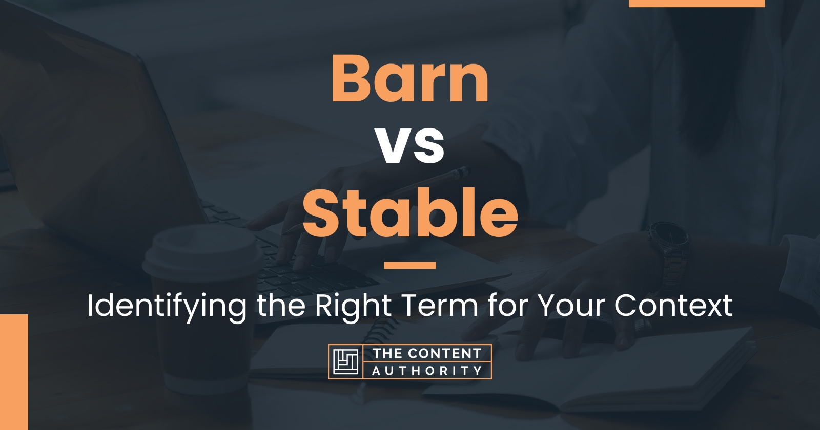 Barn vs Stable Identifying the Right Term for Your Context