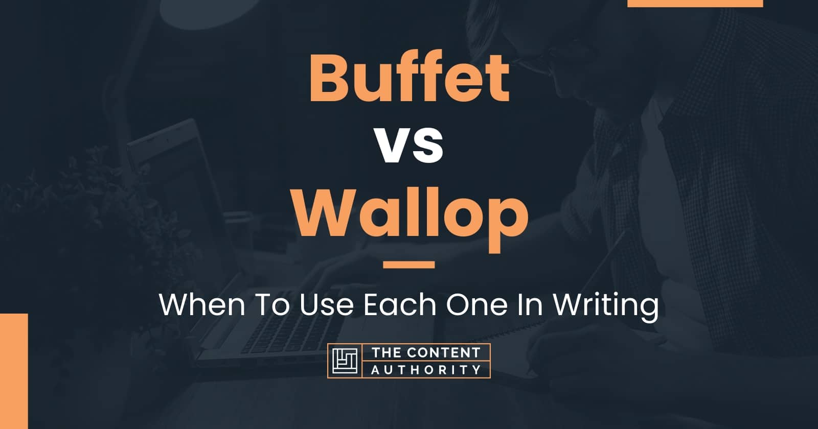 Buffet vs Wallop When To Use Each One In Writing