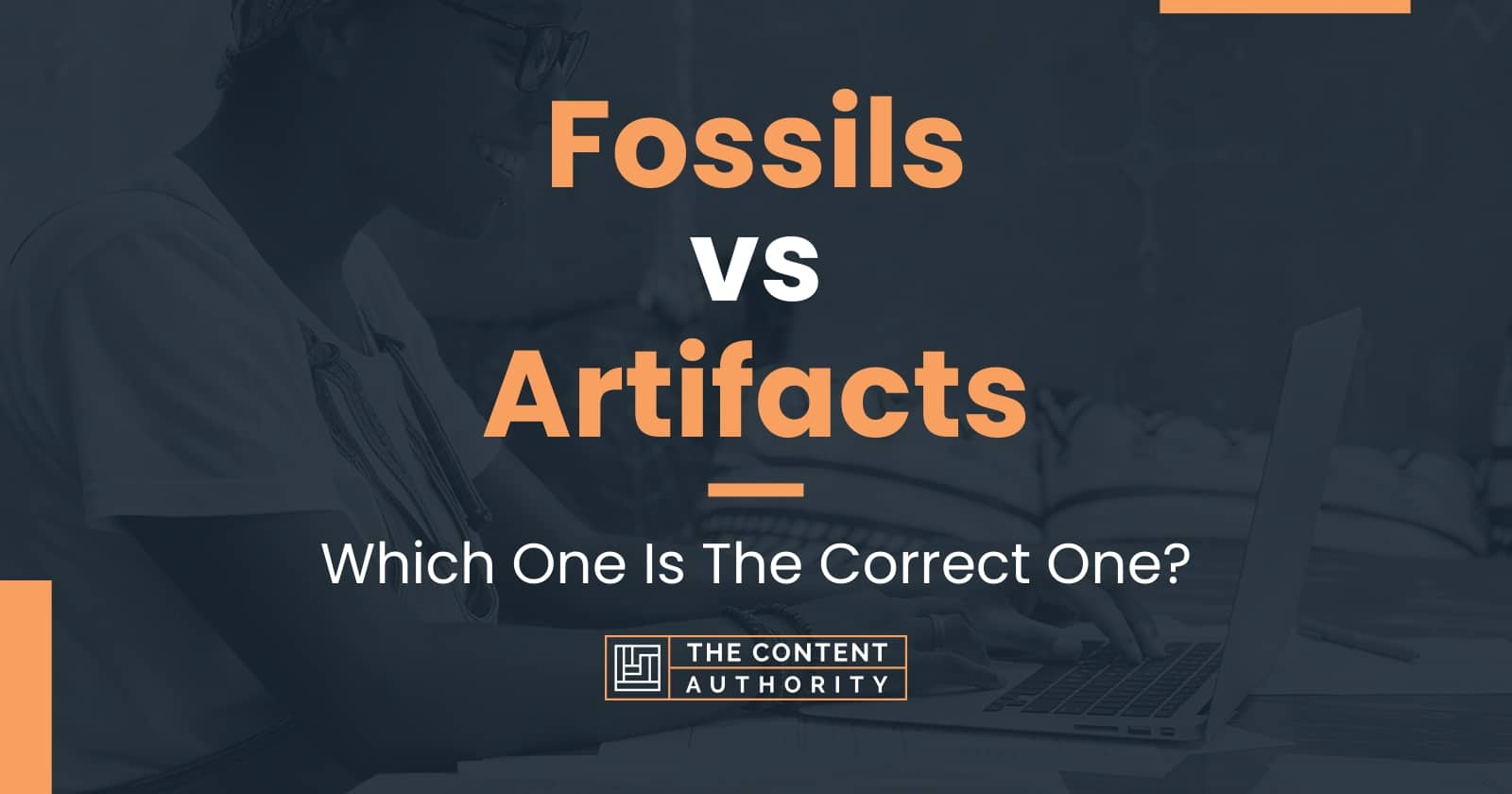 Fossils vs Artifacts Which One Is The Correct One?