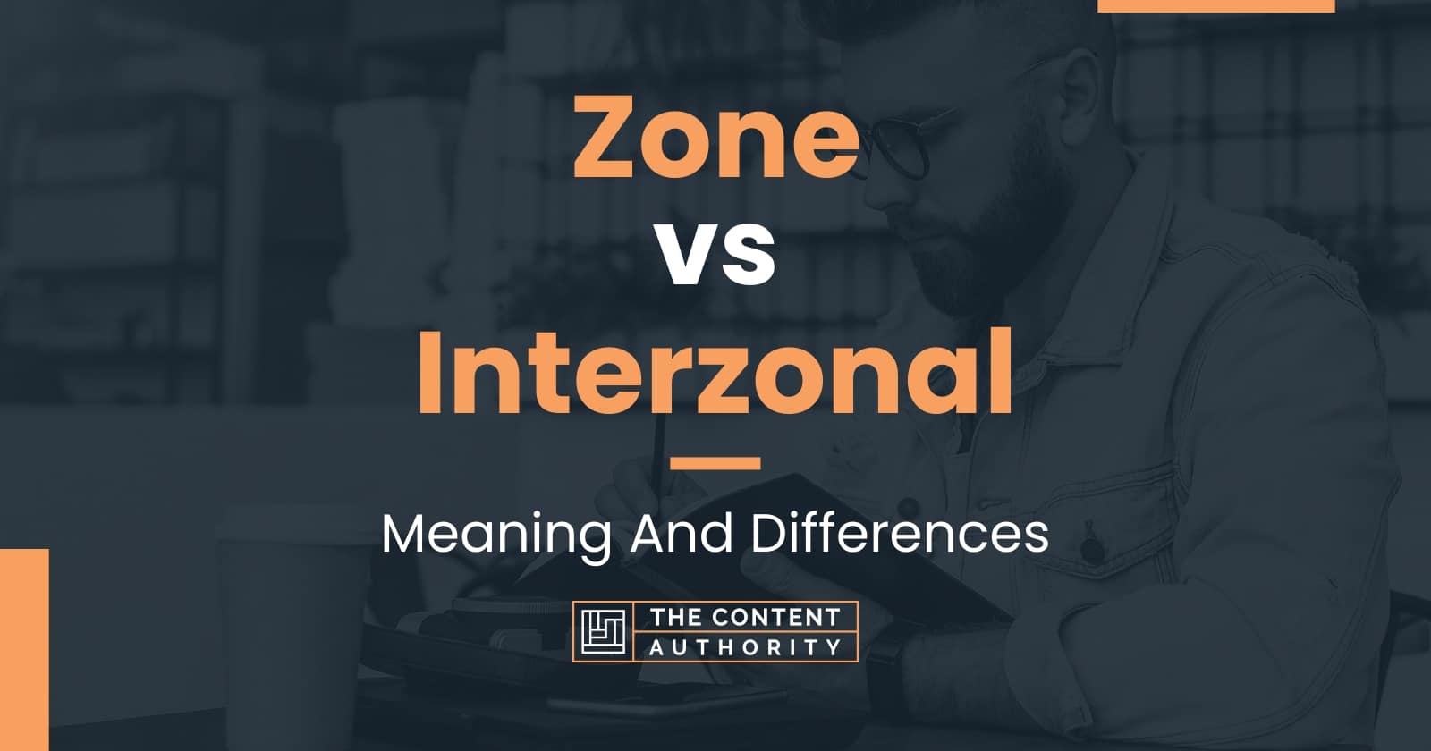 Zone vs Interzonal Meaning And Differences