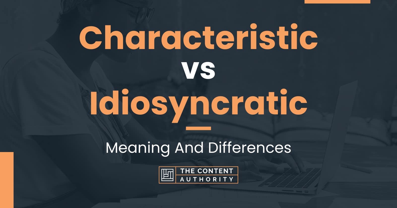 Characteristic vs Idiosyncratic Meaning And Differences