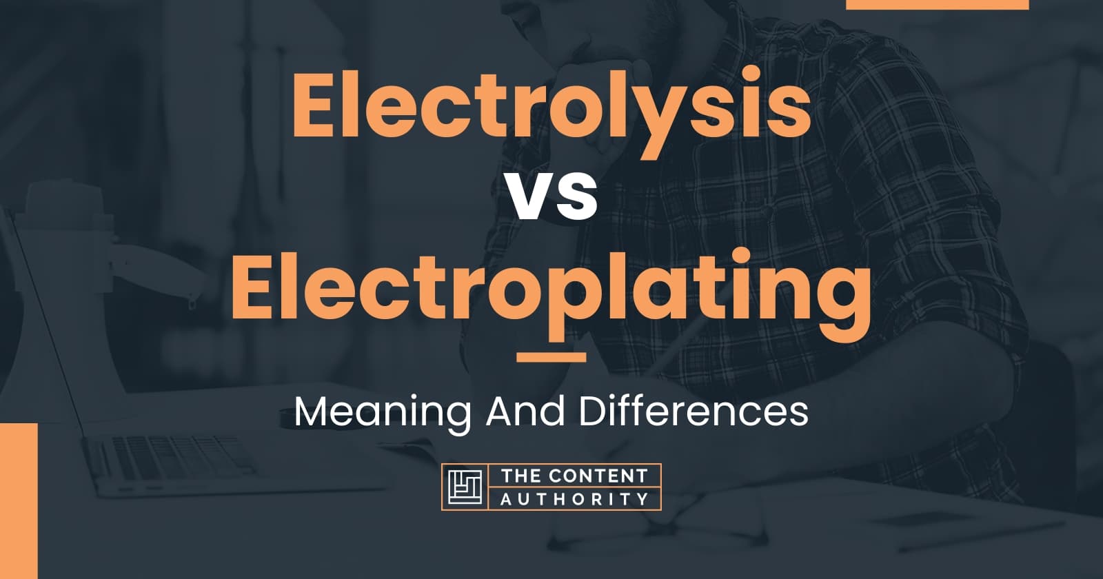 Electrolysis vs Electroplating Meaning And Differences