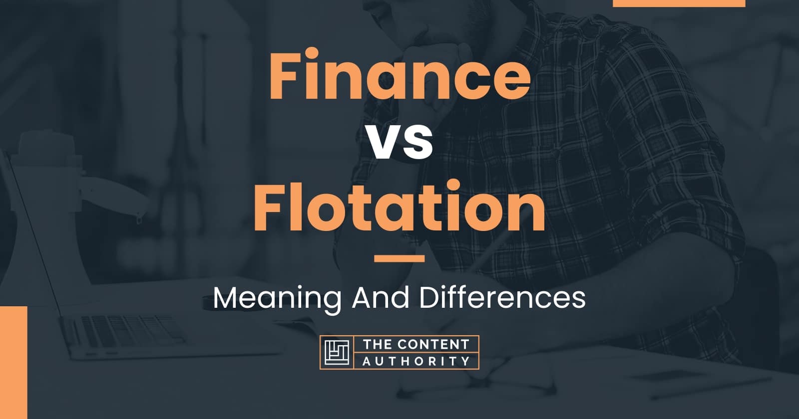 Finance vs Flotation Meaning And Differences