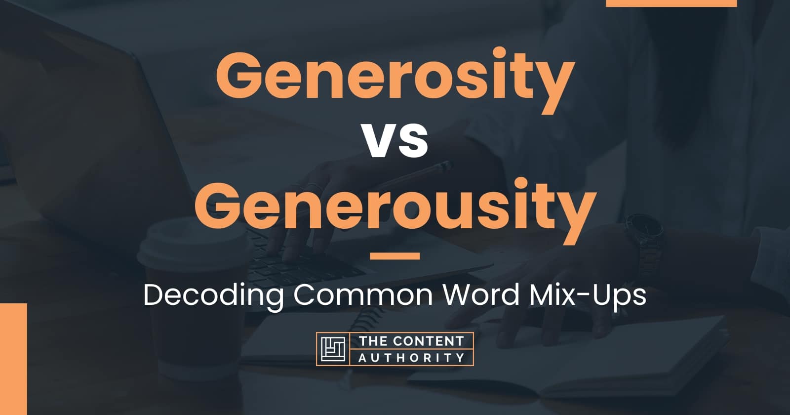 Generosity vs Generousity Decoding Common Word MixUps