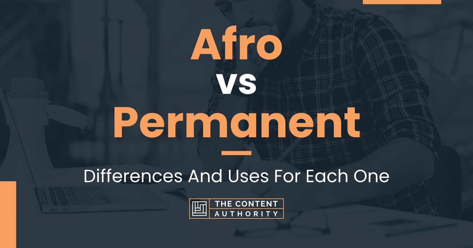 Afro vs Permanent Differences And Uses For Each One