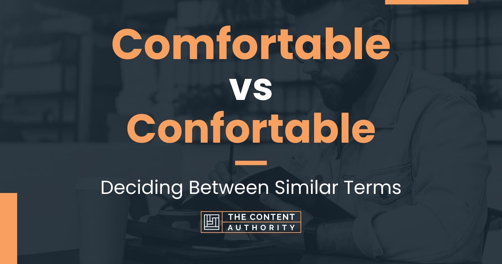 Comfortable vs Confortable Deciding Between Similar Terms