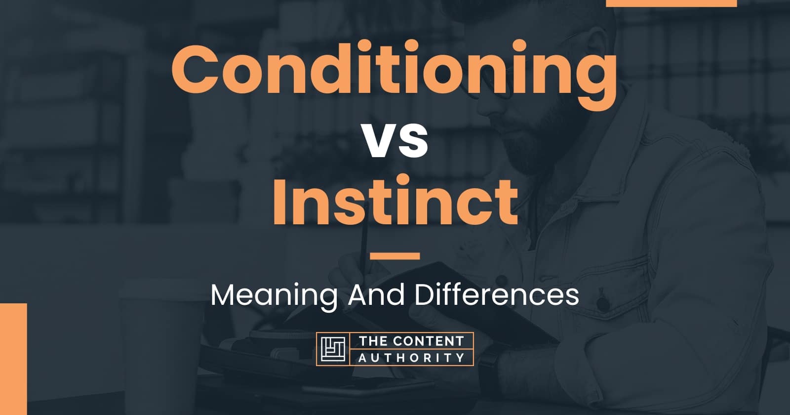 Conditioning vs Instinct Meaning And Differences
