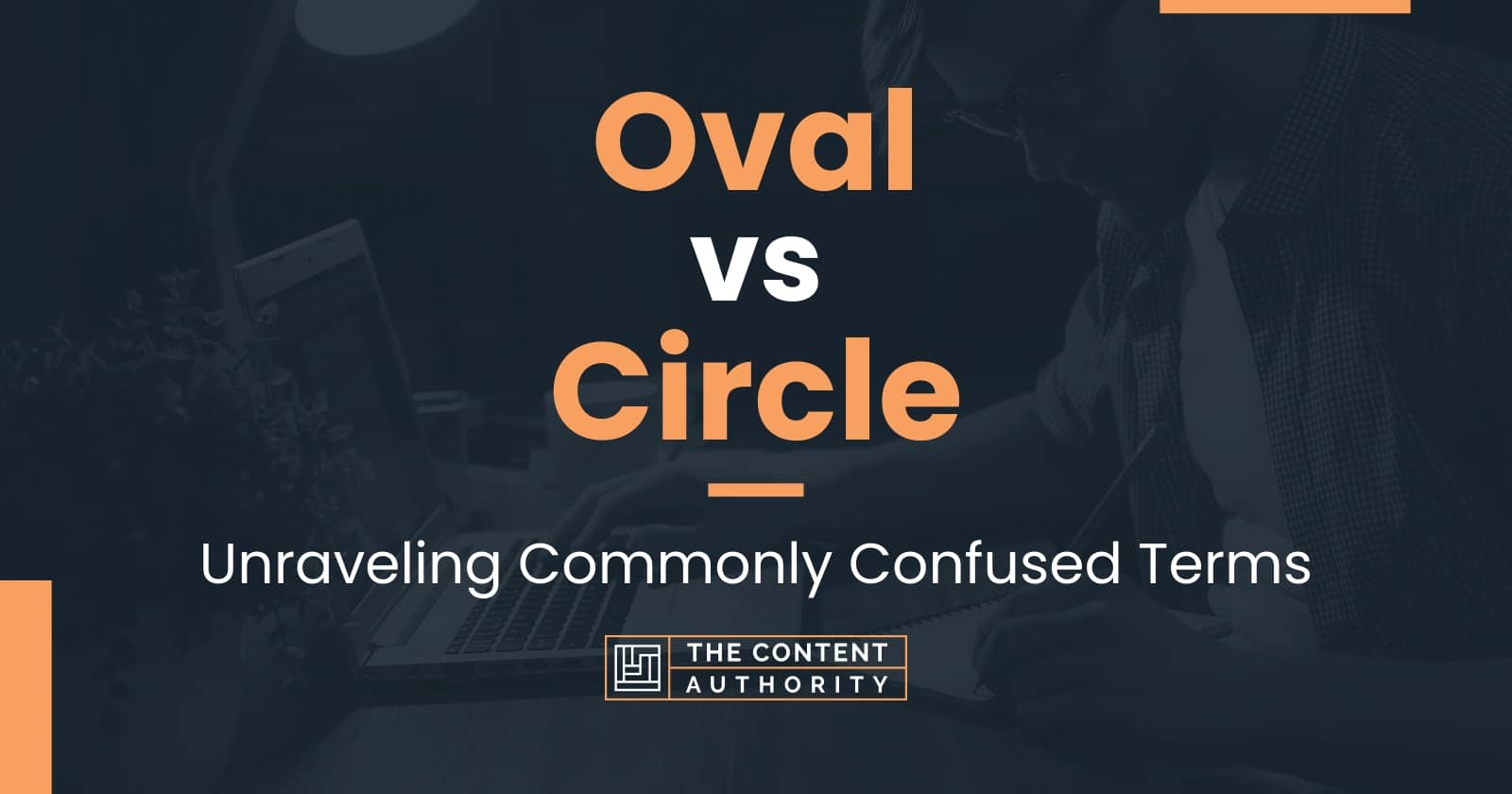 Oval vs Circle Unraveling Commonly Confused Terms