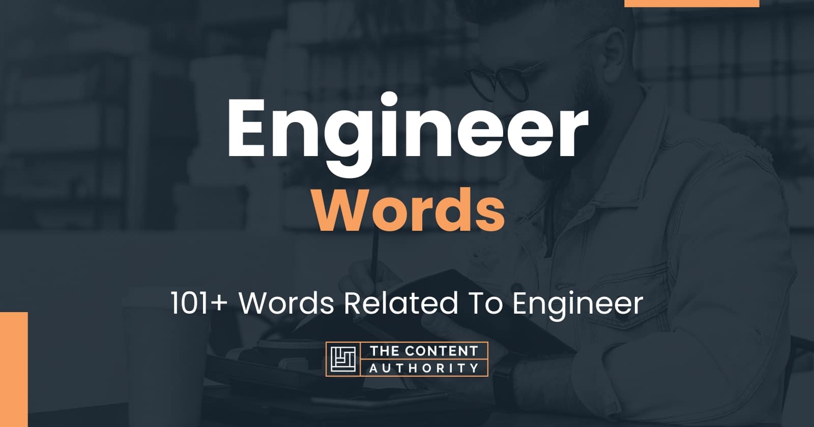 Engineer Words 101+ Words Related To Engineer