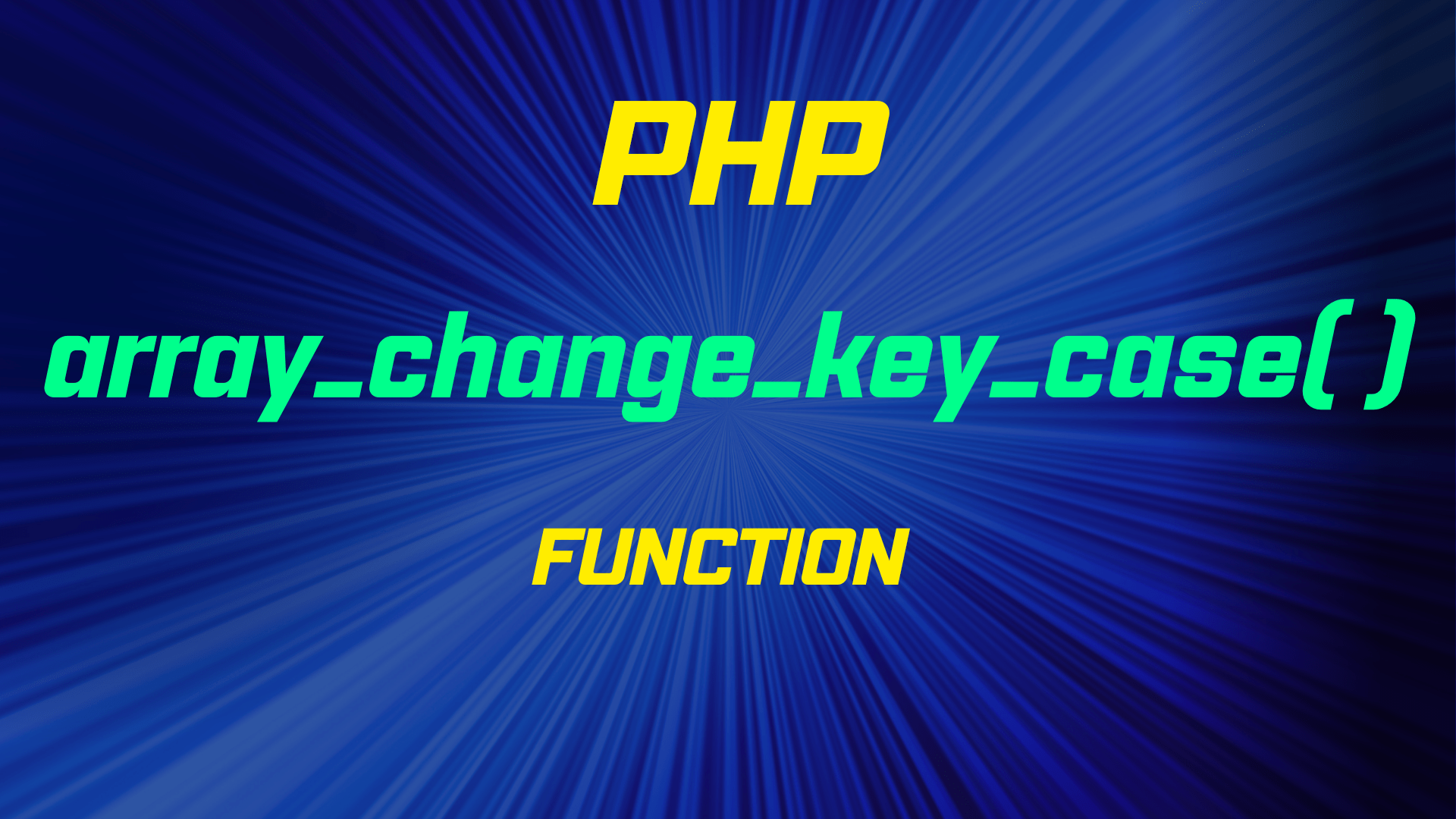 PHP array_change_key_case() Function With Example TheCoolCoder