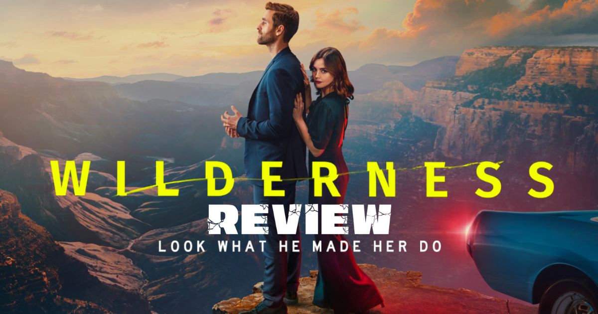 Review Prime Video’s ‘Wilderness’ is One Wild Ride