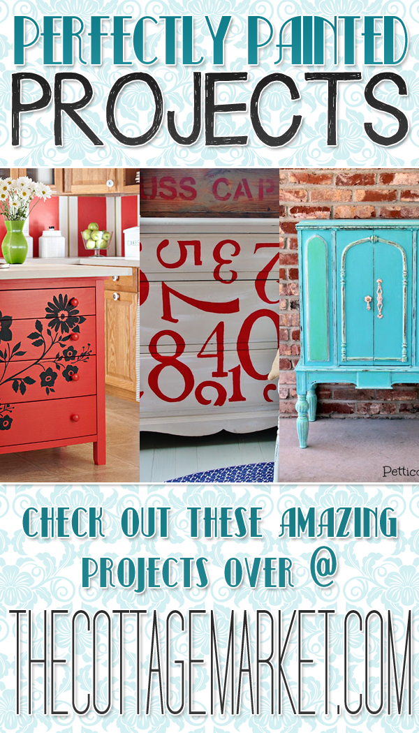 5 Perfectly Painted Furniture Projects The Cottage Market