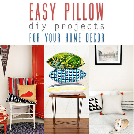 Easy Pillow DIY Projects for your Home Decor