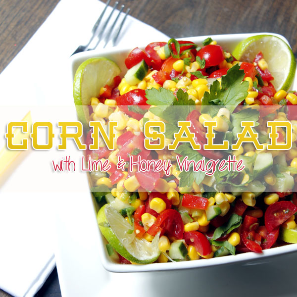 Corn Salad with Lime and Honey Vinaigrette