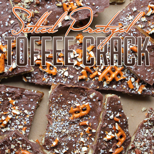 Salted Pretzel Toffee Crack