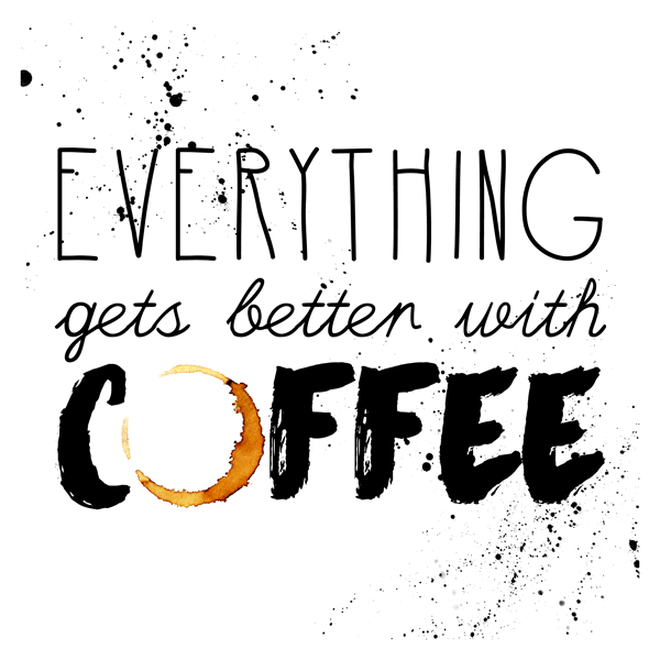 TCMTSCC-COFFEEPRINTABLE-EverythingGetsBetterWithCoffee-Preview