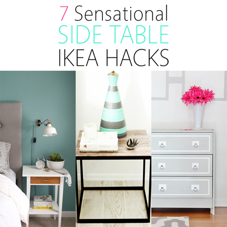 7 Sensational Side Table IKEA Hacks - The Cottage Market
